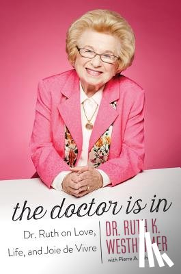Westheimer, Dr. Ruth K. - The Doctor Is In