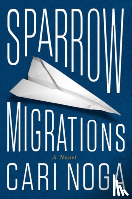 Noga, Cari - Sparrow Migrations