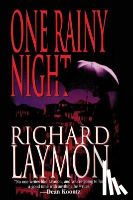 RICHARD LAYMON - ONE RAINY NIGHT