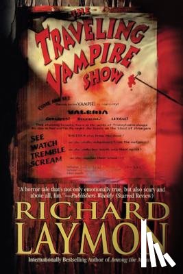 RICHARD LAYMON - TRAVELING VAMPIRE SHOW THE