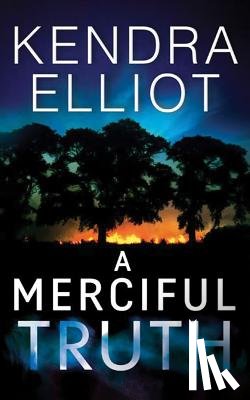 Kendra Elliot - A Merciful Truth