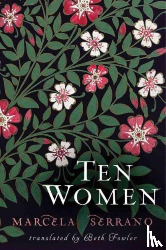 Serrano, Marcela - Ten Women