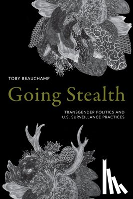 Beauchamp, Toby - Going Stealth