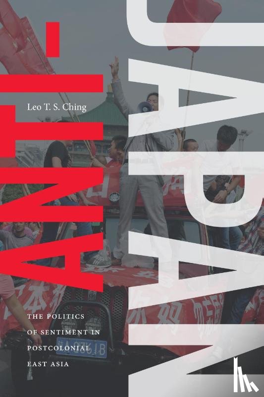 Ching, Leo T. S. - Anti-Japan