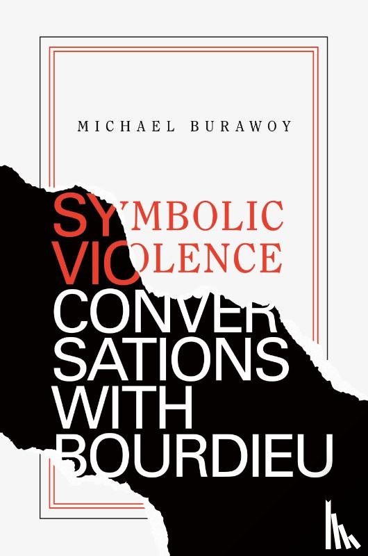 Burawoy, Michael - Symbolic Violence