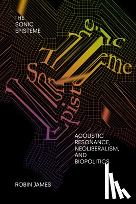 James, Robin - The Sonic Episteme