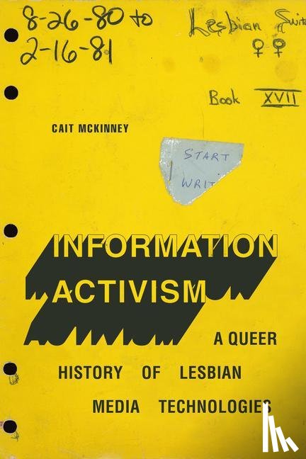 McKinney, Cait - Information Activism