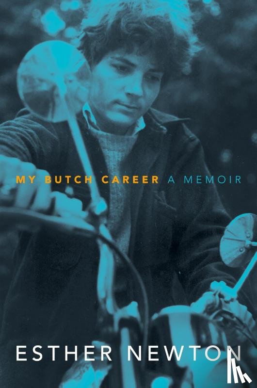 Newton, Esther - My Butch Career