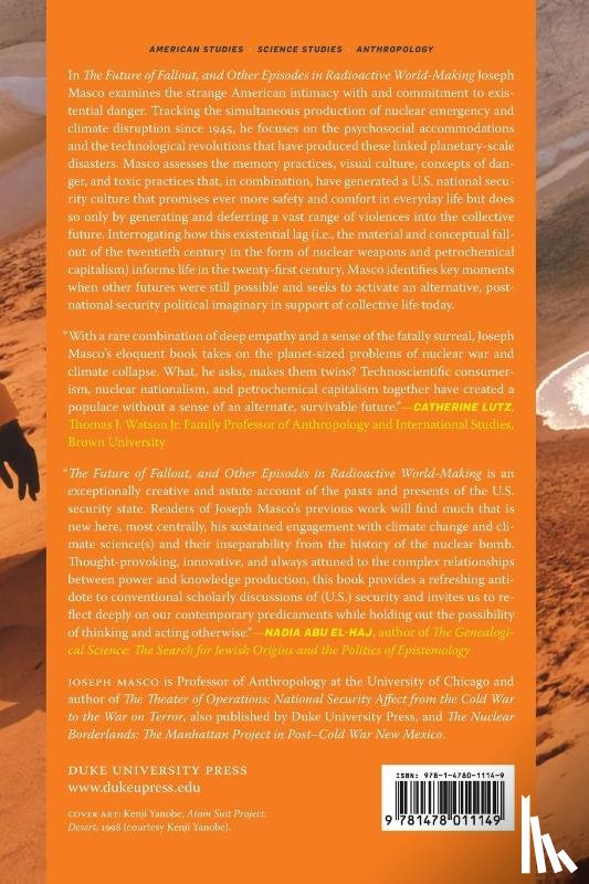 Masco, Joseph - The Future of Fallout, and Other Episodes in Radioactive World-Making