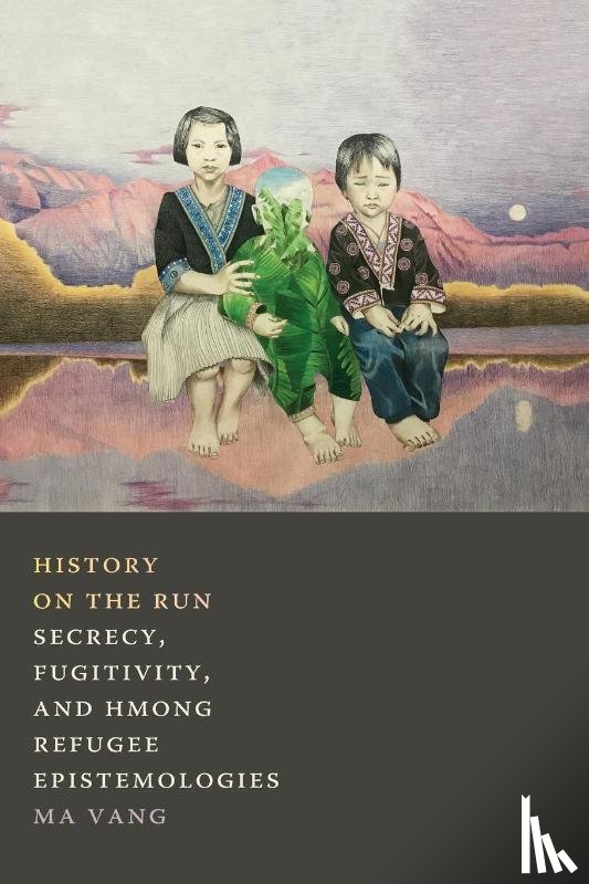 Vang, Ma - History on the Run