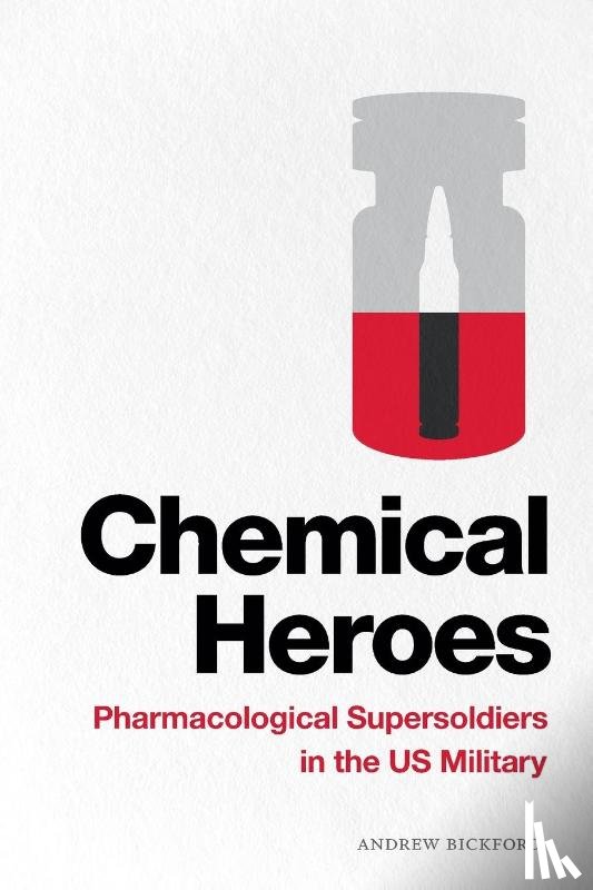 Bickford, Andrew - Chemical Heroes