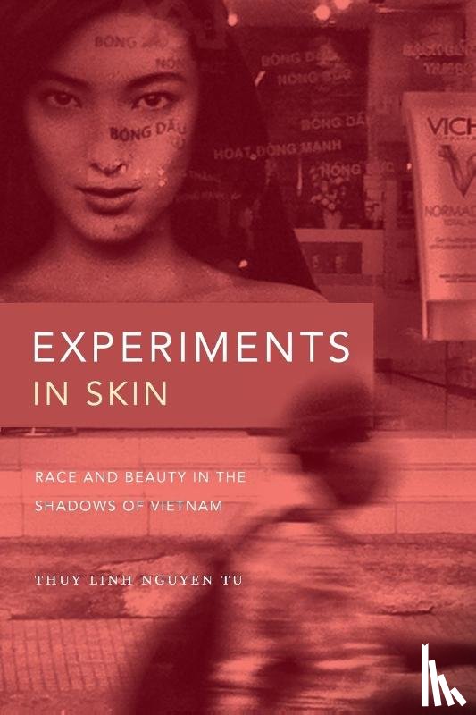 Tu, Thuy Linh Nguyen - Experiments in Skin