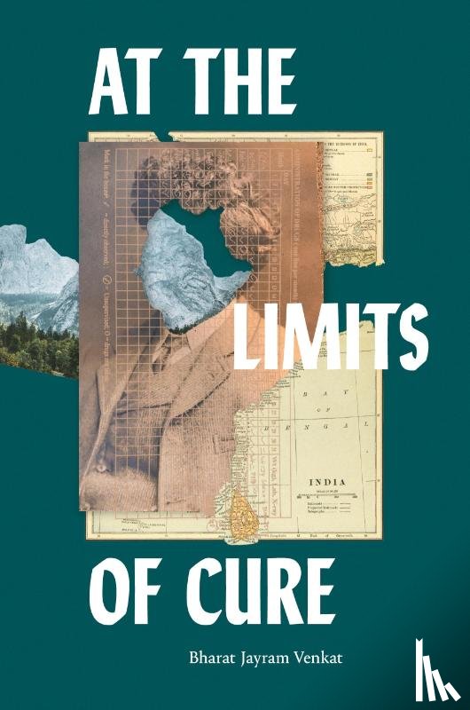 Venkat, Bharat Jayram - At the Limits of Cure