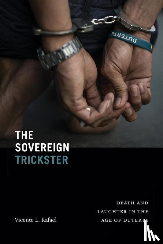 Rafael, Vicente L. - The Sovereign Trickster