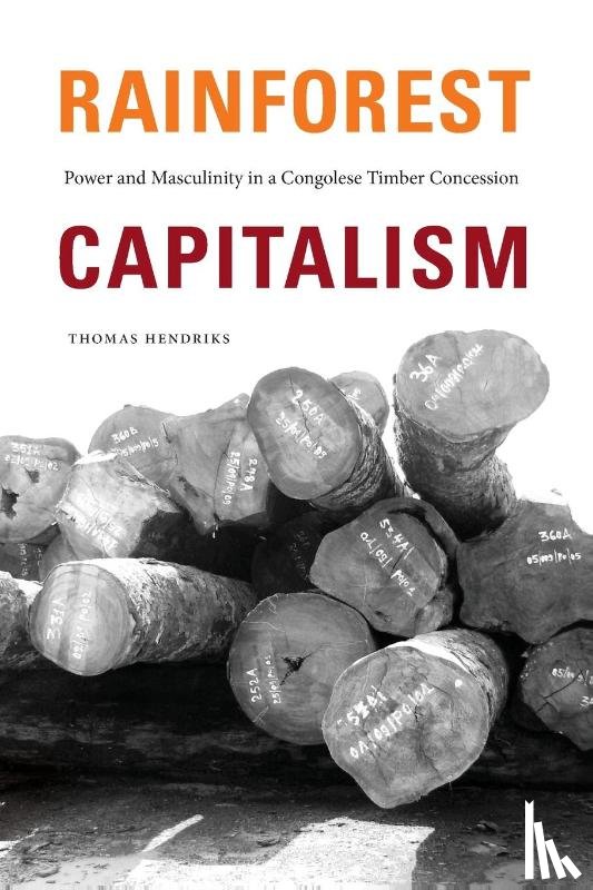 Hendriks, Thomas - Rainforest Capitalism
