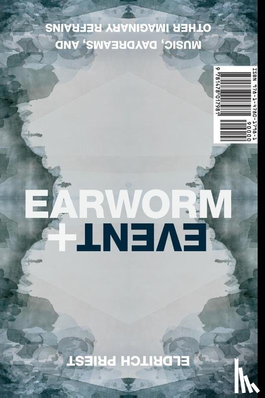 Priest, Eldritch - Earworm and Event