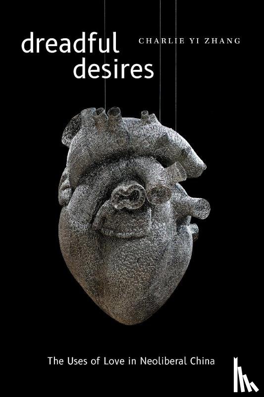 Zhang, Charlie Yi - Dreadful Desires