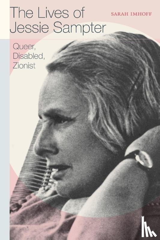Imhoff, Sarah - The Lives of Jessie Sampter
