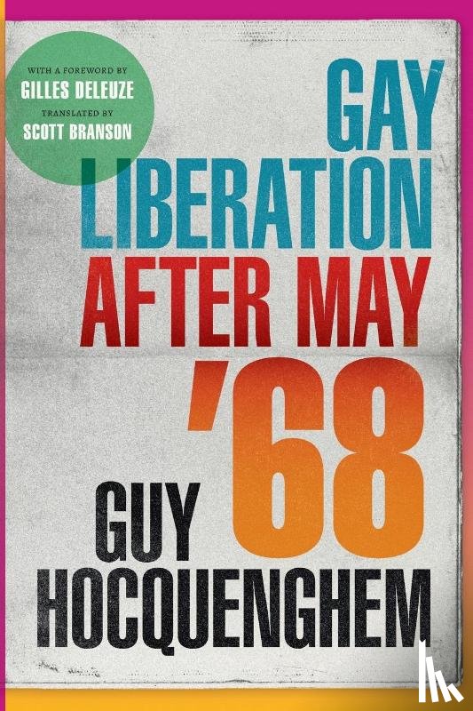 Hocquenghem, Guy - Gay Liberation after May '68
