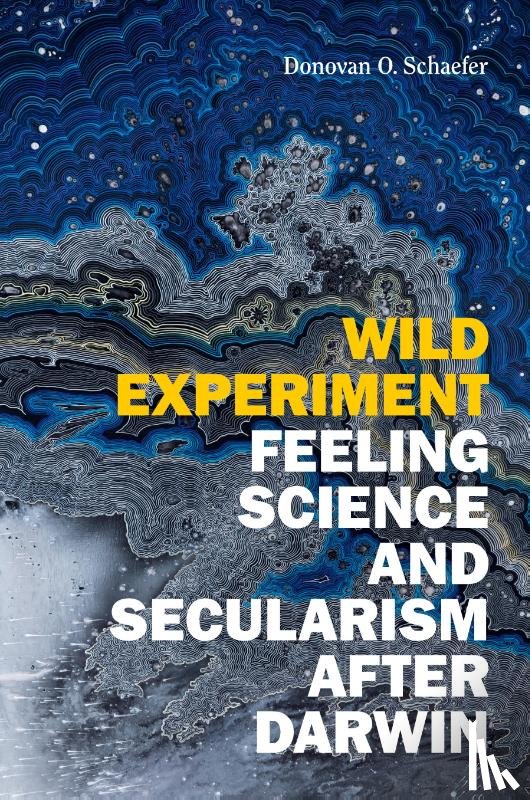 Schaefer, Donovan O. - Wild Experiment