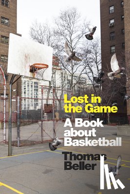 Beller, Thomas - Lost in the Game