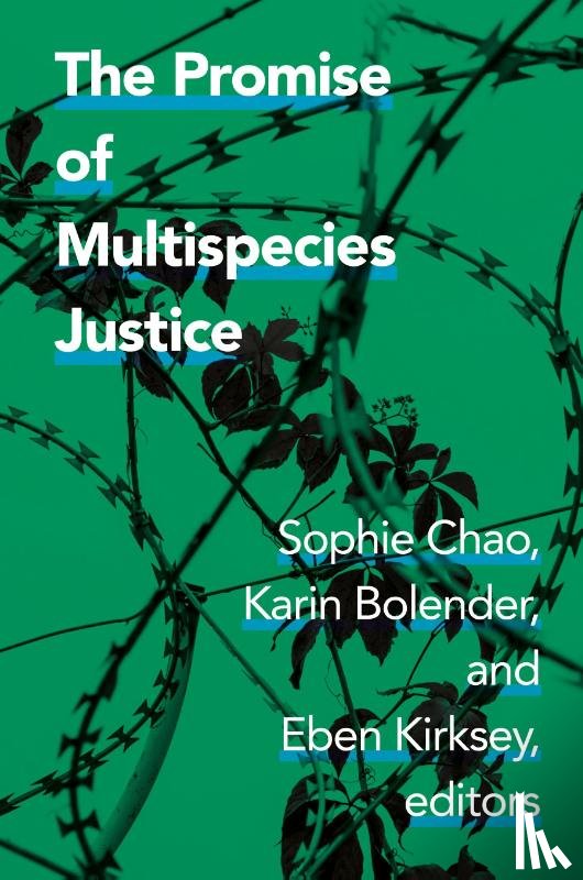  - The Promise of Multispecies Justice