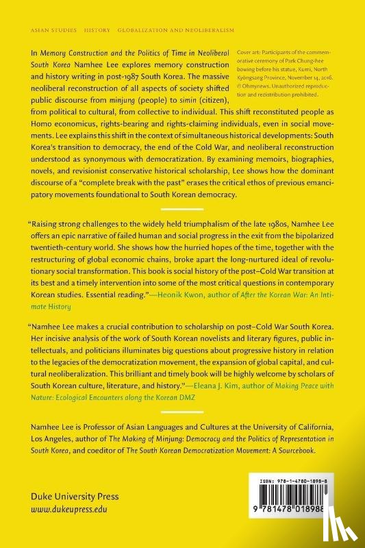 Lee, Namhee - Memory Construction and the Politics of Time in Neoliberal South Korea