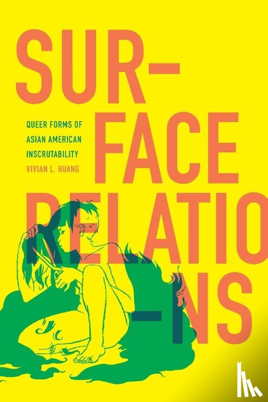 Huang, Vivian L. - Surface Relations