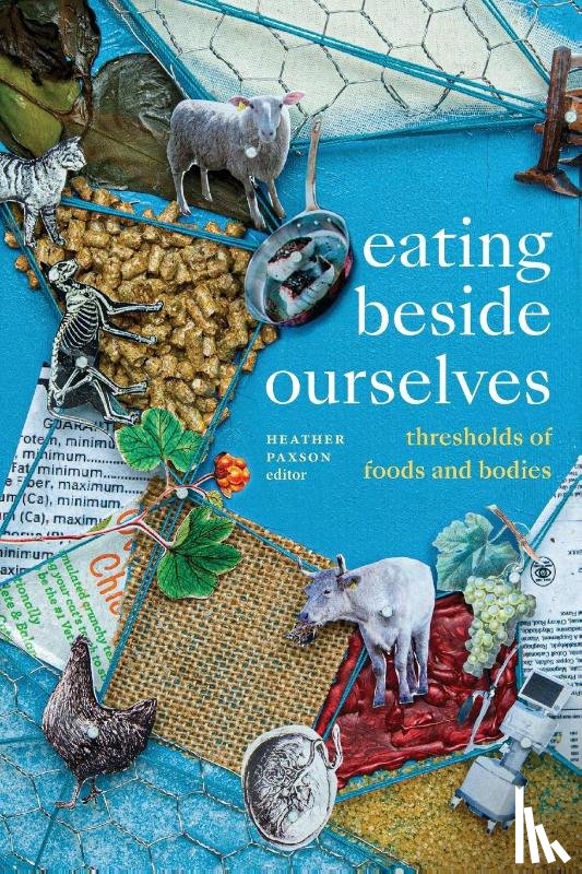  - Eating Beside Ourselves