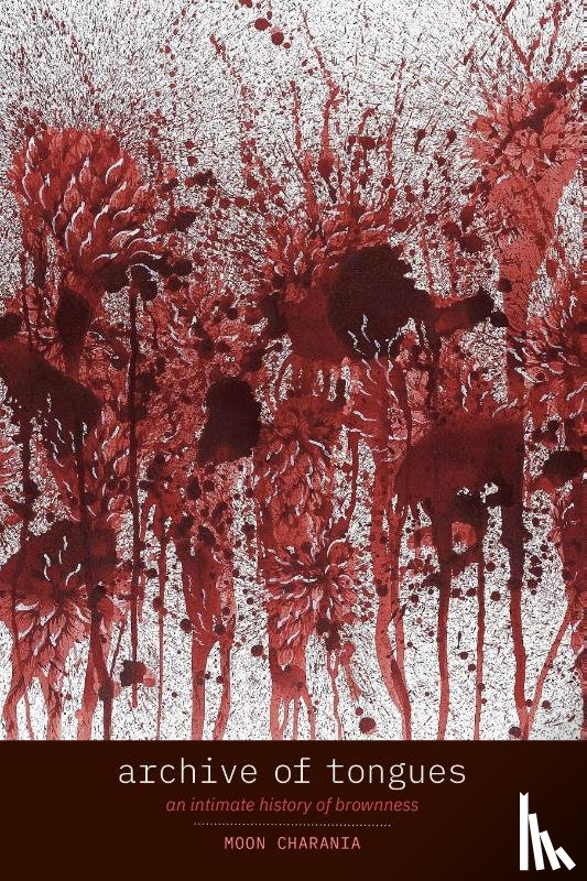 Charania, Moon - Archive of Tongues
