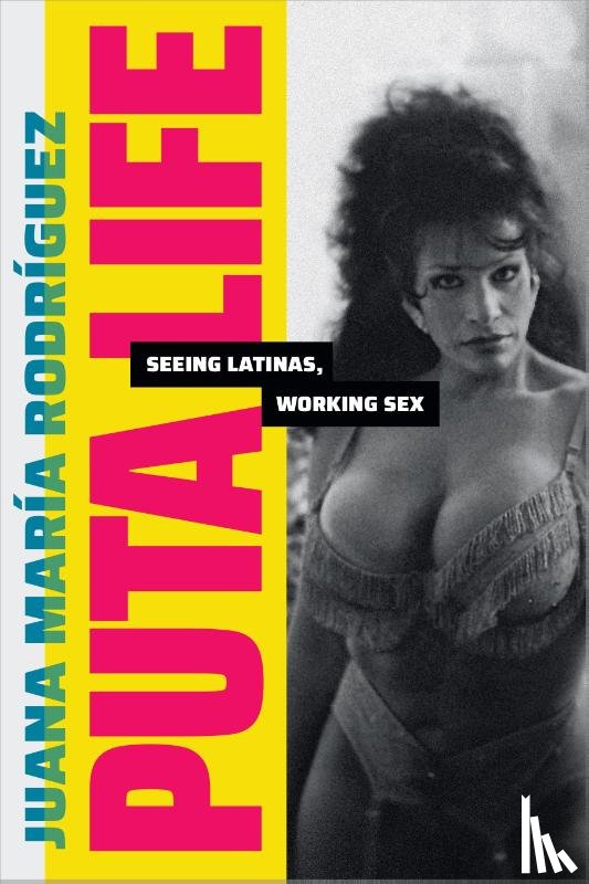 Rodriguez, Juana Maria - Puta Life
