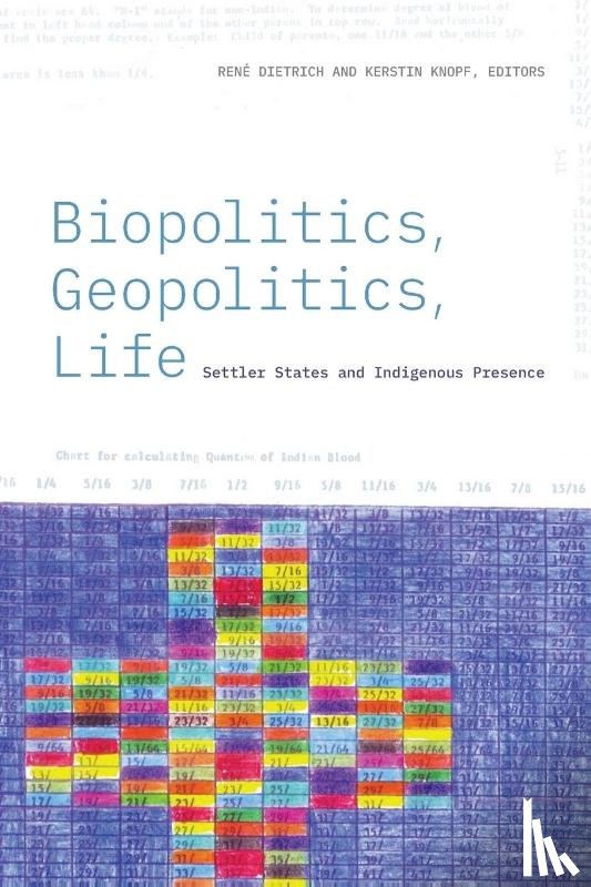  - Biopolitics, Geopolitics, Life