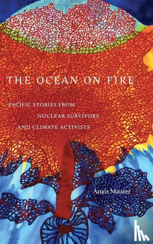 Maurer, Anais - The Ocean on Fire