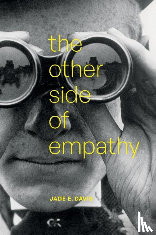 Davis, Jade E. - The Other Side of Empathy