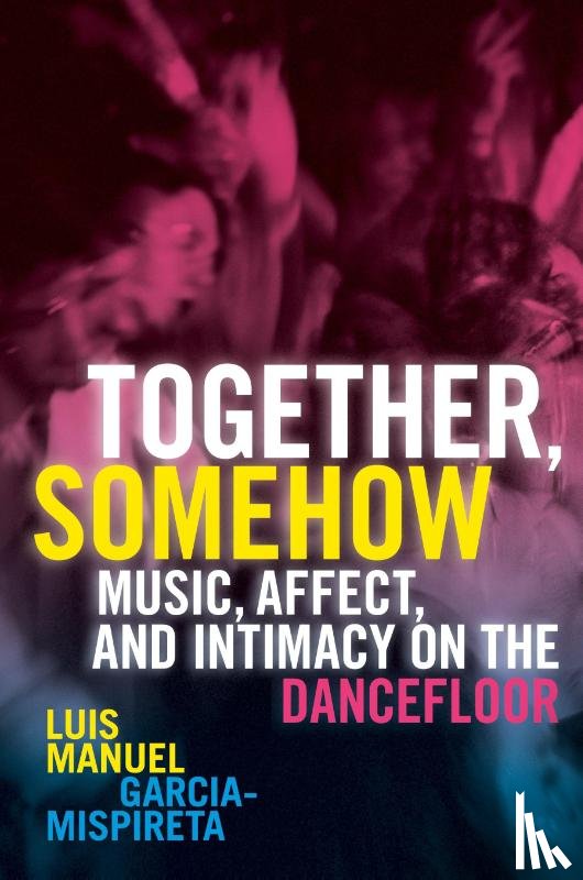 Garcia-Mispireta, Luis Manuel - Together, Somehow