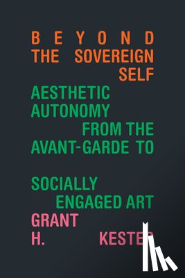 Kester, Grant H. - Beyond the Sovereign Self