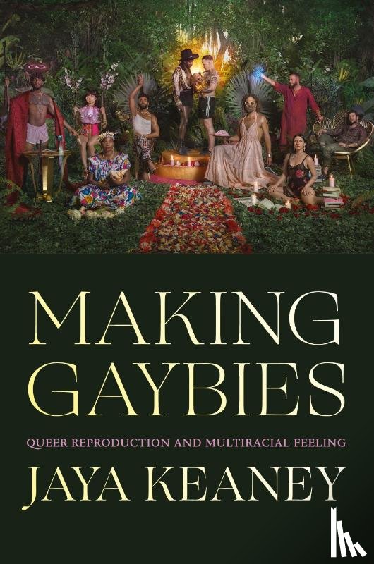 Keaney, Jaya - Making Gaybies