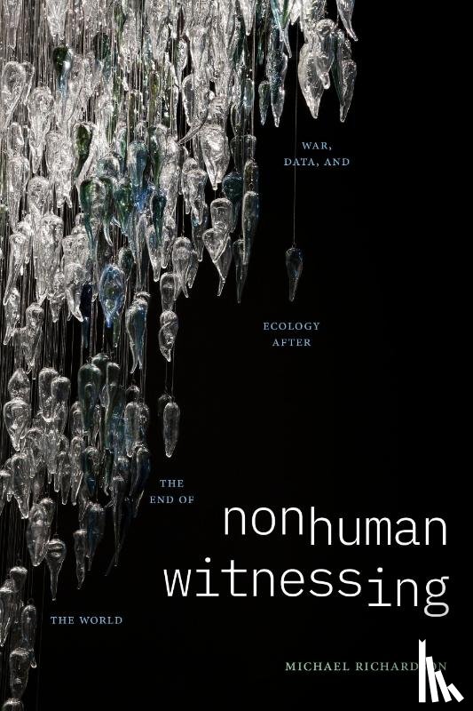 Richardson, Michael - Nonhuman Witnessing