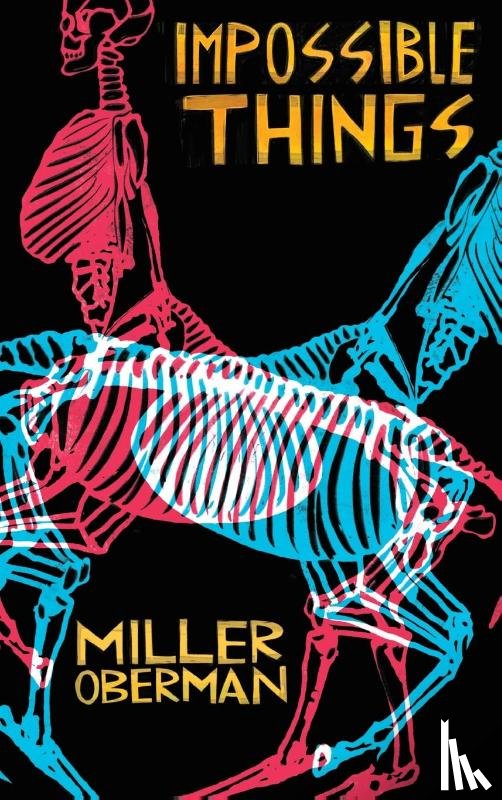Oberman, Miller - Impossible Things