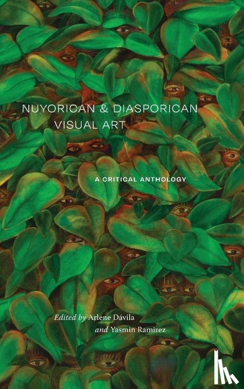  - Nuyorican and Diasporican Visual Art