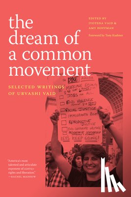 Vaid, Urvashi - The Dream of a Common Movement