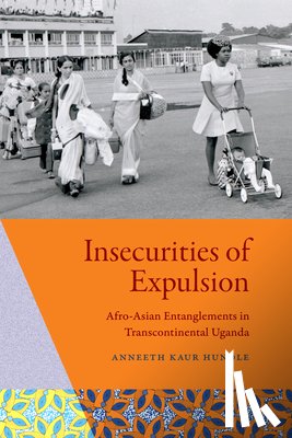 Hundle, Anneeth Kaur - Insecurities of Expulsion