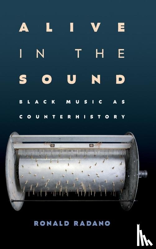 Radano, Ronald - Alive in the Sound