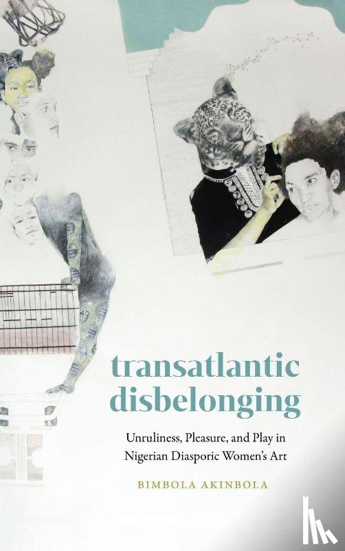 Akinbola, Bimbola - Transatlantic Disbelonging