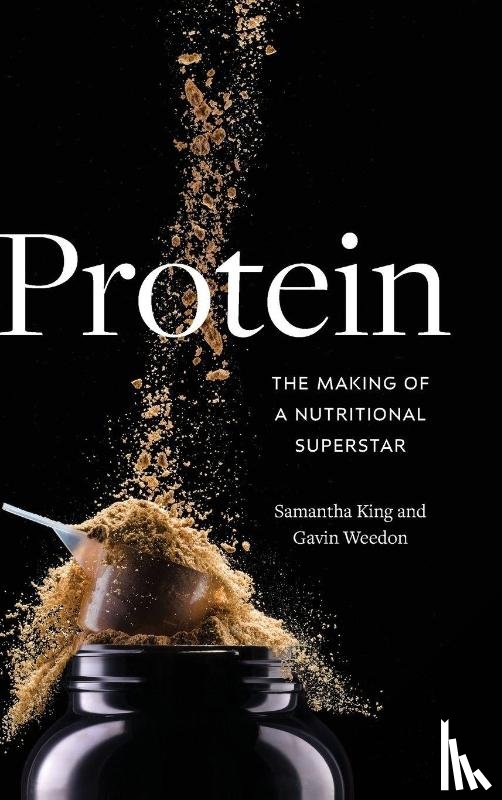 King, Samantha, Weedon, Gavin - Protein