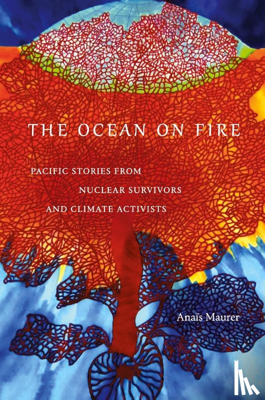 Maurer, Anais - The Ocean on Fire