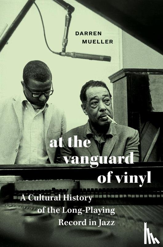 Mueller, Darren - At the Vanguard of Vinyl