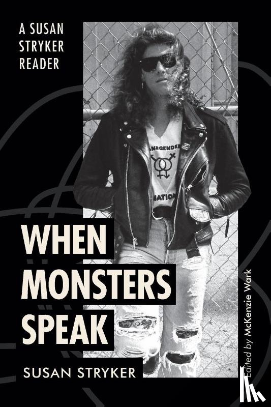 Stryker, Susan - Stryker, S: When Monsters Speak