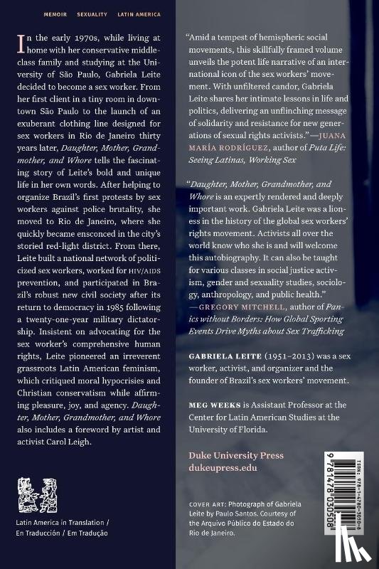 Leite, Gabriela - Daughter, Mother, Grandmother, and Whore