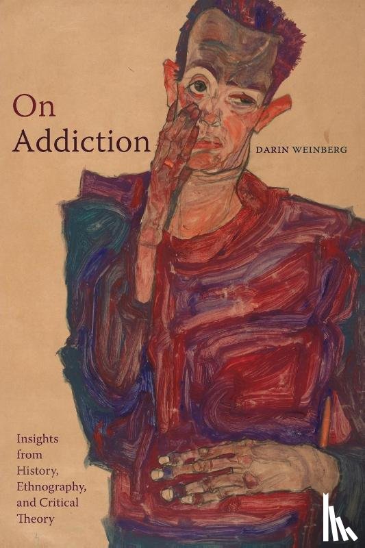 Weinberg, Darin - On Addiction
